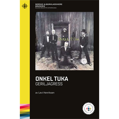 Levi Henriksen Onkel Tuka - Geriljagress (BOK)