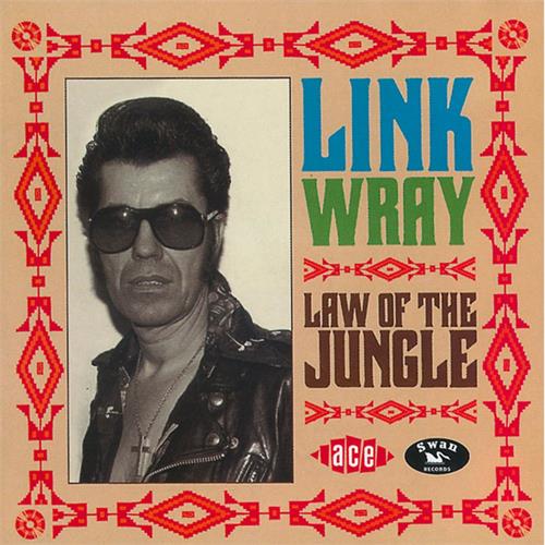 Link Wray Law Of The Jungle (CD)