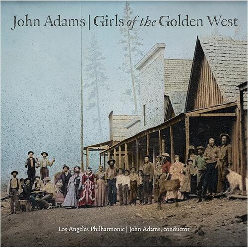 Los Angeles Philharmonic Orchestra Adams: Girls Of The Golden West (2CD)