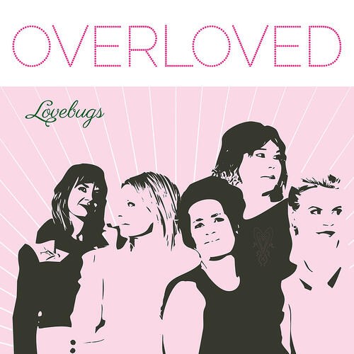 Lovebugs Overloved (LP) 