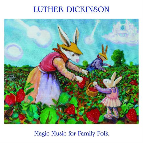 Luther Dickinson Magic Music For Family Folk (LP) 