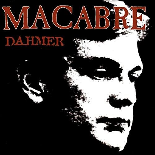 Macabre Dahmer (CD)