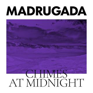 Madrugada Chimes At Midnight - Special… (2LP)