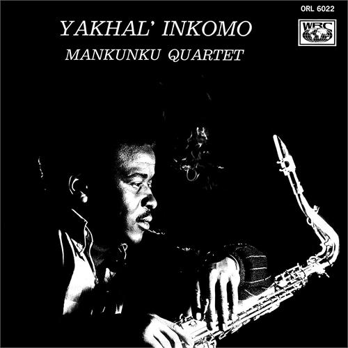 Mankunku Quartet Yakhal' Inkomo (LP)