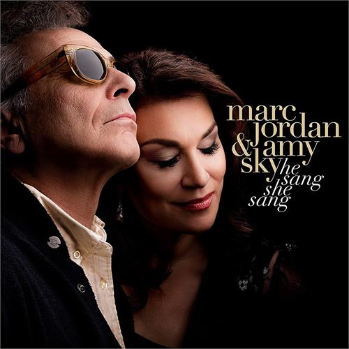 Marc Jordan & Amy Sky He Sang, She Sang (CD)