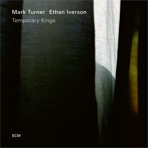 Mark Turner/Ethan Iverson Temporary Kings (CD)
