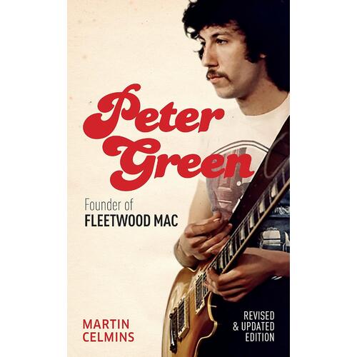 Martin Celmins Peter Green: Founder Of Fleetwood… (BOK) 