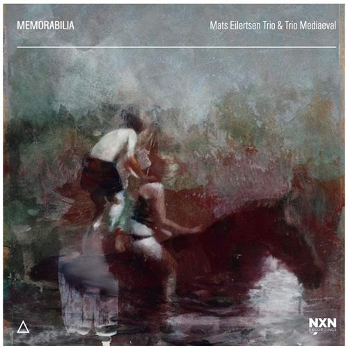 Mats Eilertsen Trio & Trio Mediaeval Memorabilia (CD)