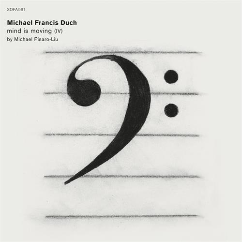 Michael Francis Duch Pisaro-Liu: Mind Is Moving IV (2LP)