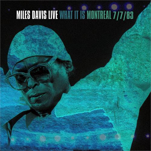 Miles Davis What It Is: Montreal 7/783 - RSD (2LP)