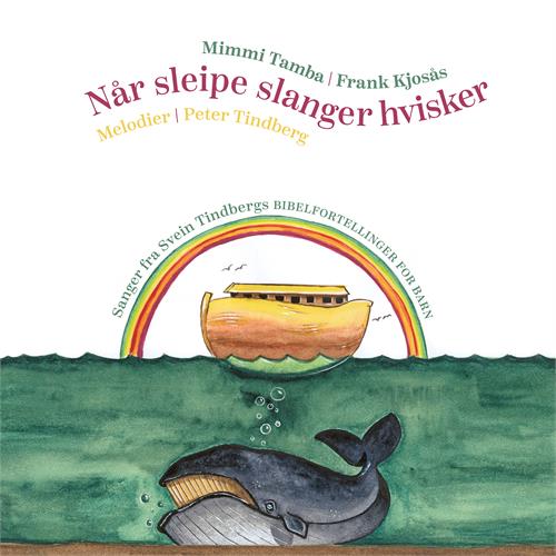 Mimmi Tamba & Frank Kjosås Når Sleipe Slanger Hvisker (CD)