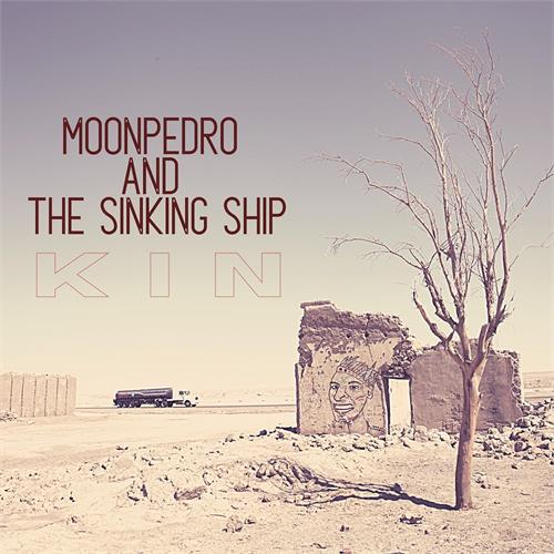 Moonpedro And The Sinking Ship Kin (LP)