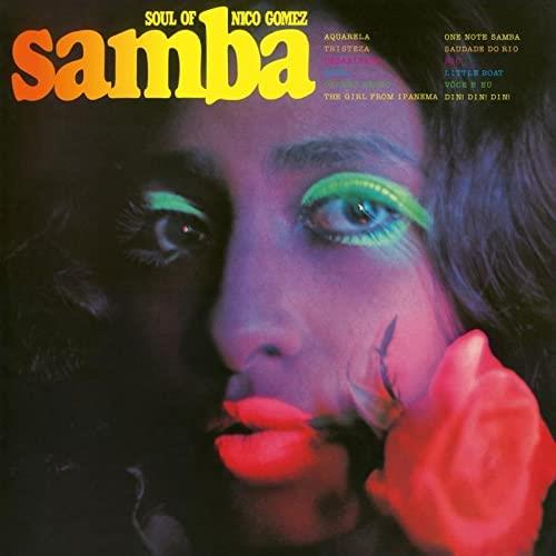 Nico Gomez Soul Of Samba (LP)