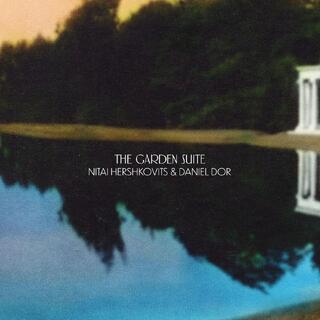 Nitai Hershkovits &amp; Daniel Dor The Garden Suite (LP)