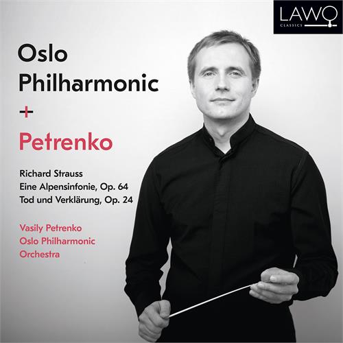 Oslo Philharmonic/Vasily Petrenko Strauss: Eine Alpensinfonie, Op. 64…(CD)