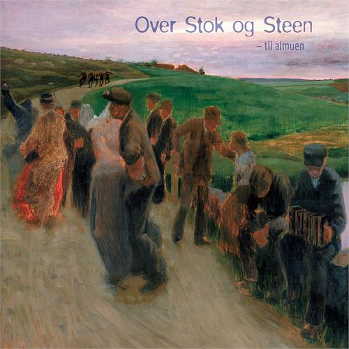 Over Stok og Steen Til Almuen (CD)