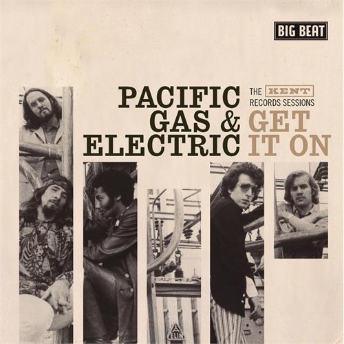 Pacific Gas & Electric Get It On: The Kent Records… (CD)