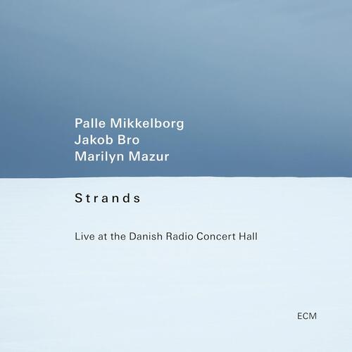 Palle Mikkelborg/Jakob Bro/Marilyn Mazur Strands (LP)