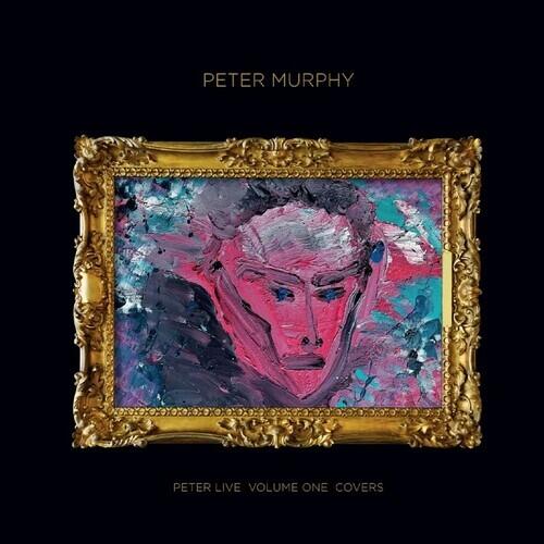 Peter Murphy Peter Live - Vol 1: Covers (LP) 