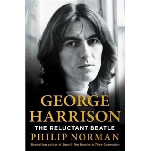 Philip Norman George Harrison: The Reluctant… (BOK)