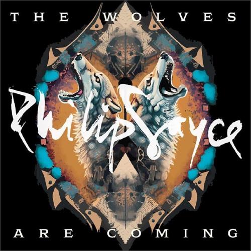 Philip Sayce The Wolves Are Coming (CD)