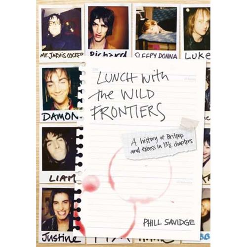 Phill Savidge Lunch With The Wild Frontiers (BOK)