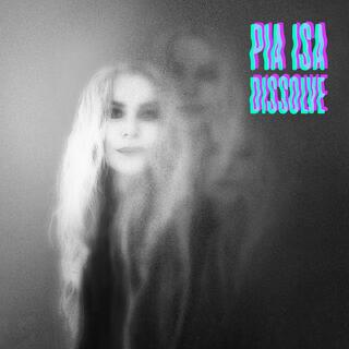 Pia Isa Dissolve (LP)