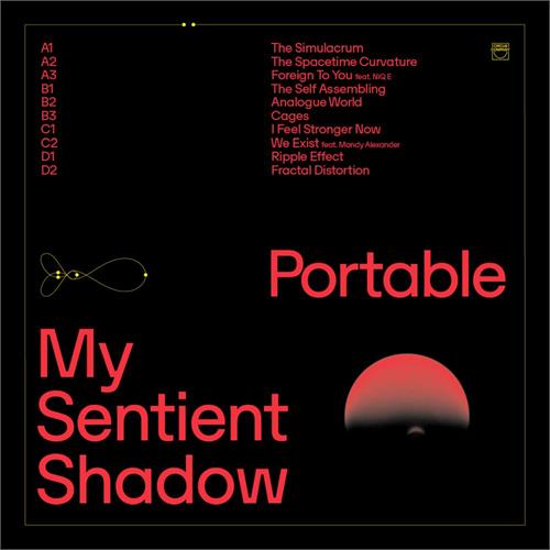 Portable My Sentient Shadow (2LP)