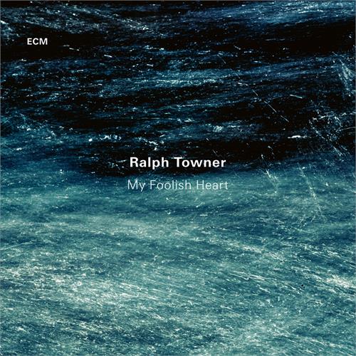 Ralph Towner My Foolish Heart (CD)
