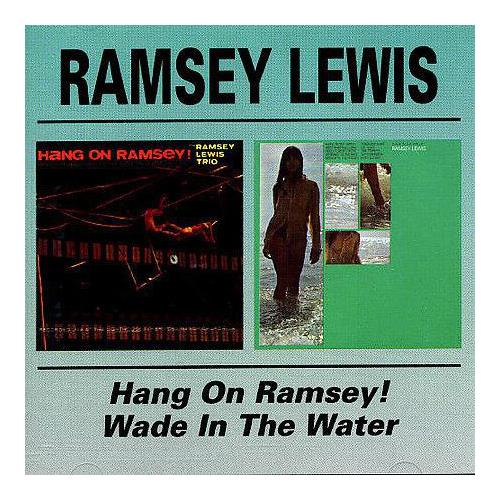 Ramsey Lewis Hang On Ramsey!/Wade In The Water (CD)