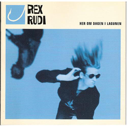 Rex Rudi Her Om Dagen I Lagunen (CD)