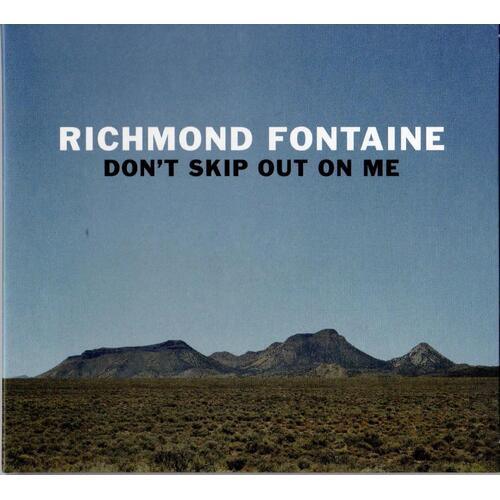Richmond Fontaine Don't Skip Out On Me (CD) 