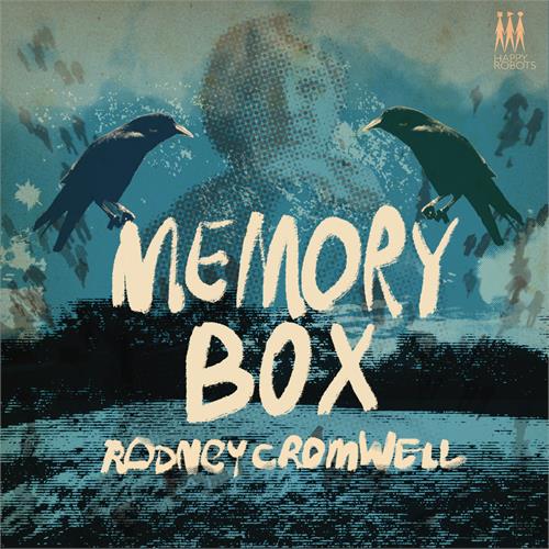 Rodney Cromwell Memory Box (LP)