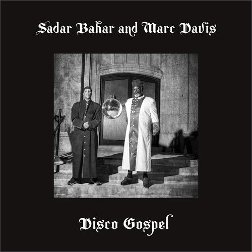 Sadar Bahar And Marc Davis Disco Gospel - LTD (12") 