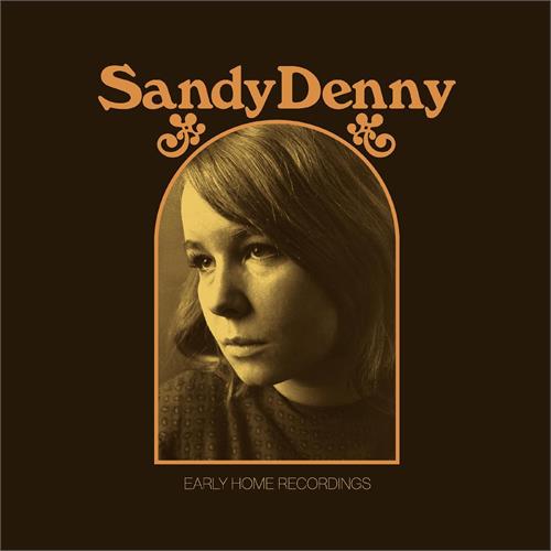 Sandy Denny Early Home Recordings - LTD (2LP) 