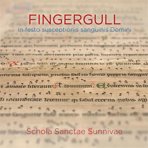 Schola Sanctae Sunnivae Fingergull - In Festo… (SACD-Hybrid)
