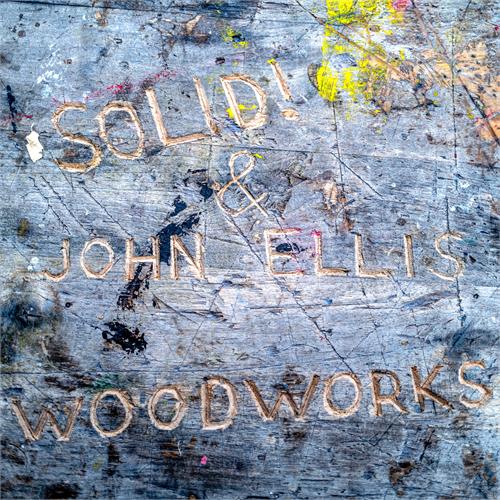 Solid! & John Ellis Woodworks (CD)