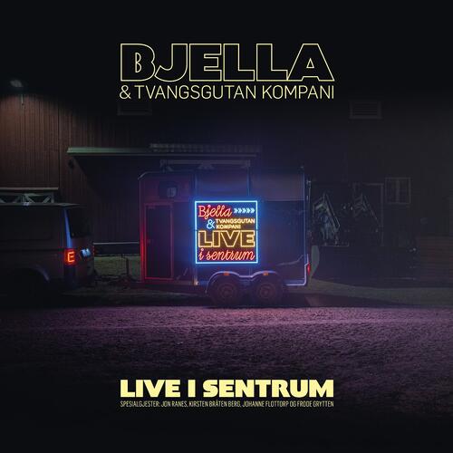 Stein Torleif Bjella Live I Sentrum - SIGNERT (2LP) 