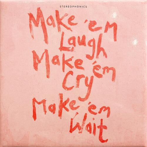 Stereophonics Make 'Em Laugh, Make 'Em Cry… (CD) 