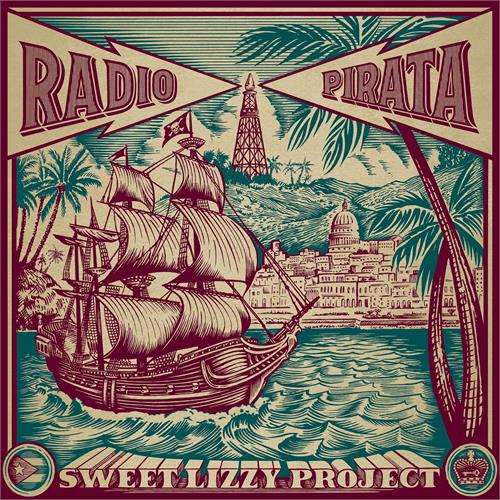 Sweet Lizzy Project Radio Pirata (LP)