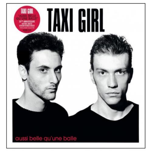 Taxi-Girl Aussi Belle Qu'une Balle - 35th… (12")