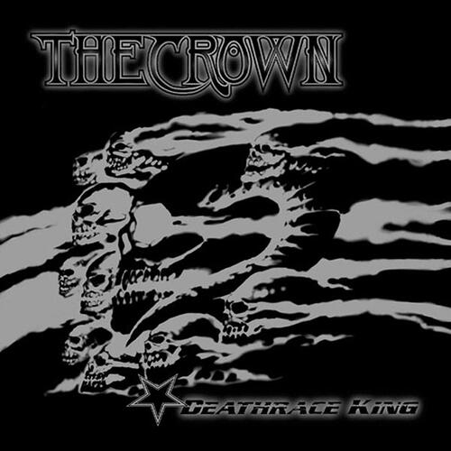 The Crown Deathrace King (CD) 