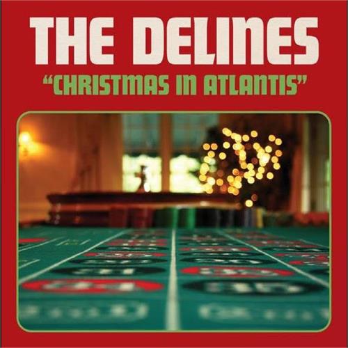 The Delines Christmas In Atlantis - LTD (7")
