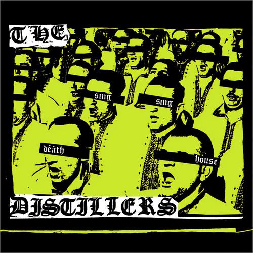 The Distillers Sing Sing Death House - LTD (LP)
