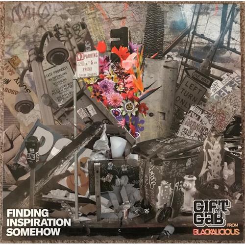 The Gift Of Gab Finding Inspiration Somehow (LP) 