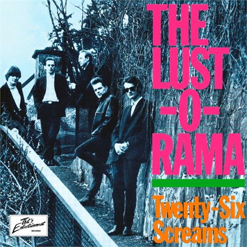 The Lust-O-Rama Twenty-Six Screams (LP) 