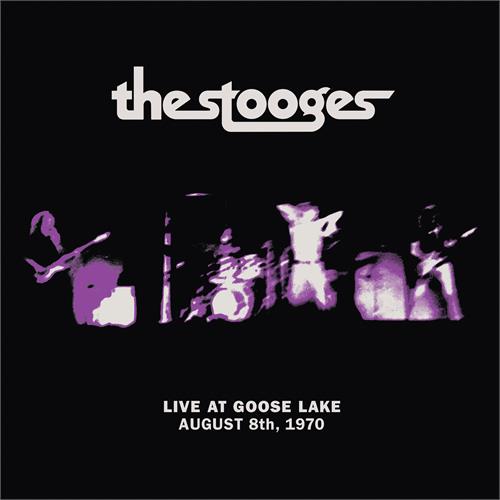 The Stooges Live At Goose Lake, August 8th 1970 (CD)