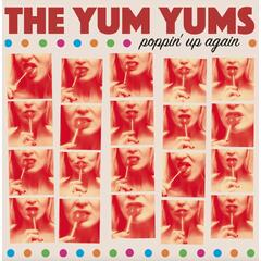 The Yum Yums Poppin' Up Again (LP)