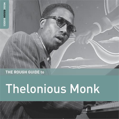 Thelonious Monk The Rough Guide To Thelonious Monk (CD)
