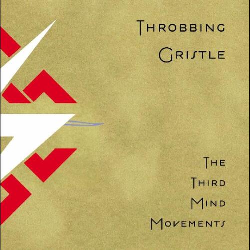 Throbbing Gristle The Third Mind Movements (CD) 